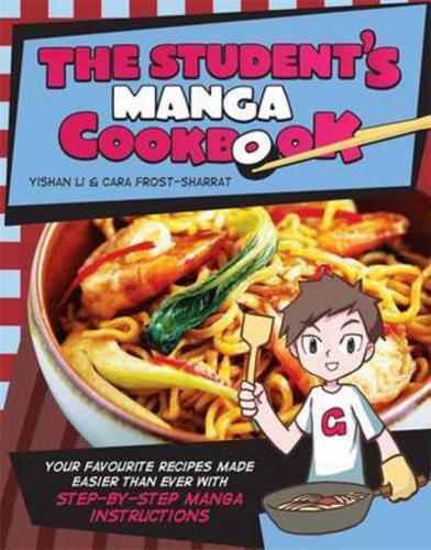 The Student's Manga Cookbook