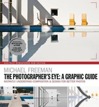The Photographers Eye - A Graphic Guide