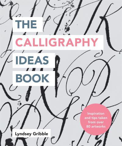 Modern Calligraphy: The Workbook - by Imogen Owen (Paperback)