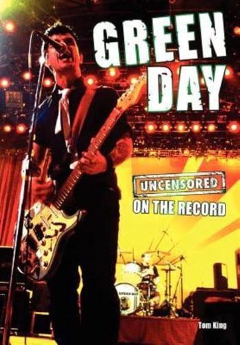 Green Day - Uncensored on the Record