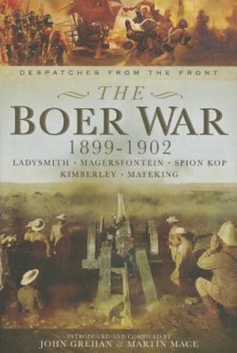 The Boer War, 1899-1902