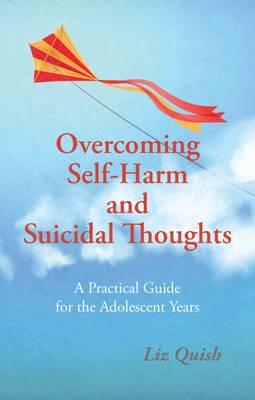 Overcoming Self-Harm and Suicidal Thoughts