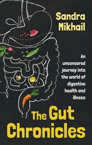 The Gut Chronicles