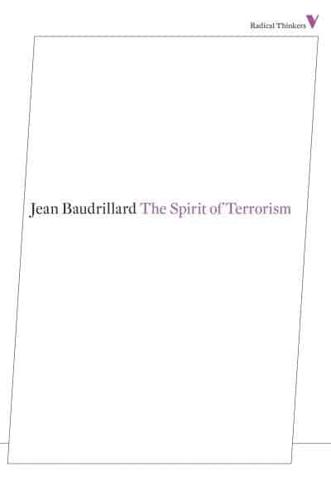 The Spirit of Terrorism and Other Essays