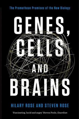 Genes, Cells and Brains