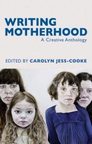 Writing Motherhood