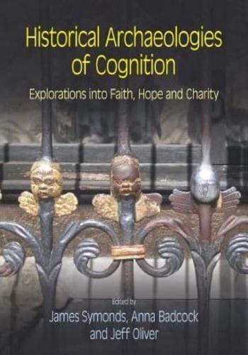 Historical Archaeologies of Cognition