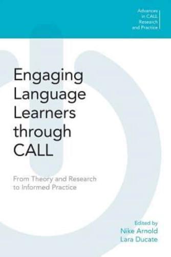 Engaging Language Learners Through CALL