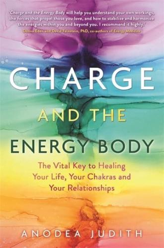 Charge and the Energy Body