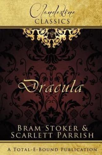 Clandestine Classics: Dracula