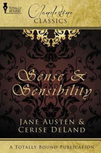 Clandestine Classics: Sense and Sensibility