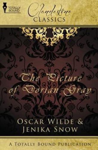 Clandestine Classics: The Picture of Dorian Gray