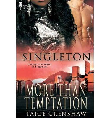 Singleton: More Than Temptation