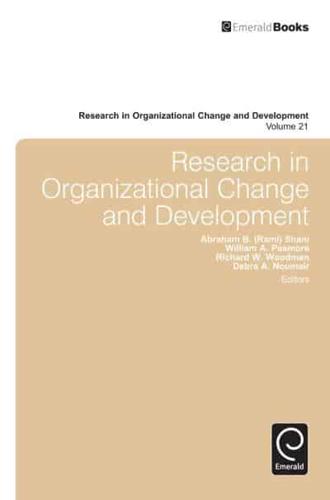 Research in Organizational Change and Development. Volume 21