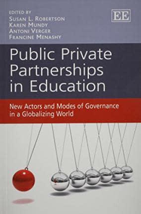 Public Private Partnerships in Education