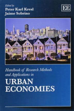 Handbook of Research Methods and Applications in Urban Economies