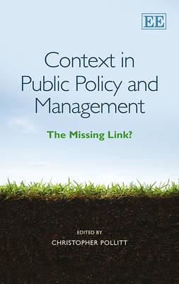 Context in Public Policy and Management