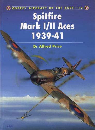 Spitfire MK I/II Aces, 1939-41