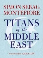 Titans of the Middle East
