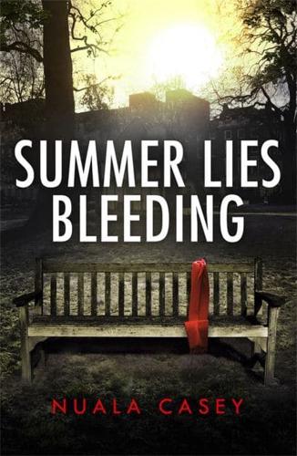 Summer Lies Bleeding