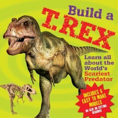 Build a T. Rex