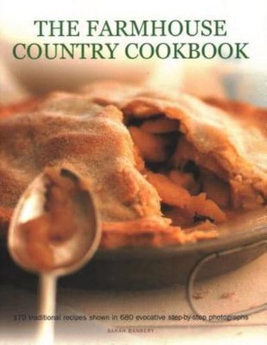 The Farmhouse Country Cookbook