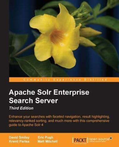 Apache Solr 4 Enterprise Search Server