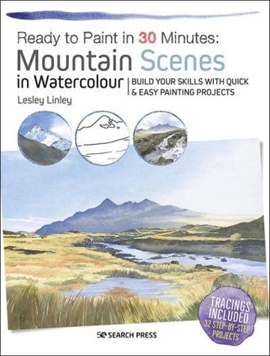 Mountain Scenes in Watercolour