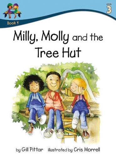 Milly, Molly and the Tree Hut