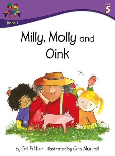 Milly, Molly and Oink