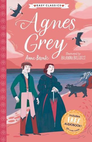 The Complete Bronte Sisters Children's Collection. Agnes Grey (Easy Classics)