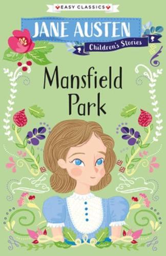 Jane Austen Children's Stories: Mansfield Park