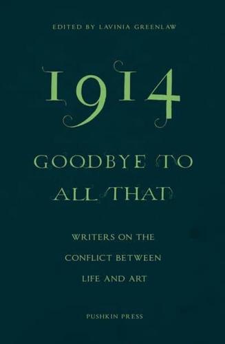 1914 Goodbye to All That