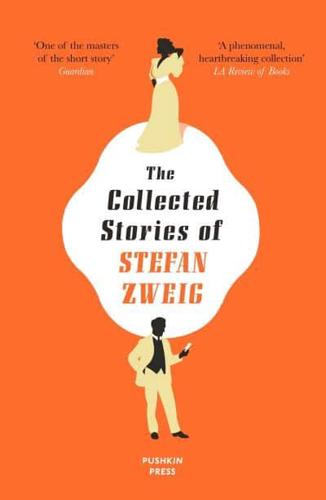 The Collected Stories of Stefan Zweig