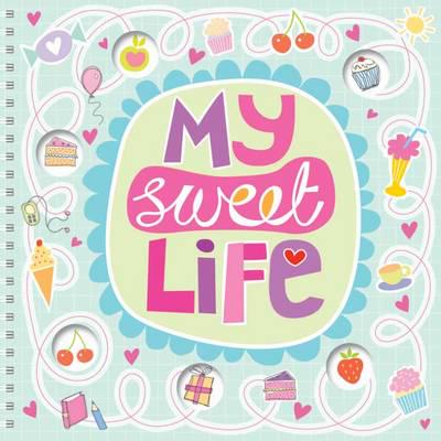 My Sweet Life