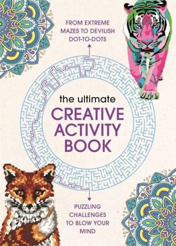The Ultimate Creative Activity Book