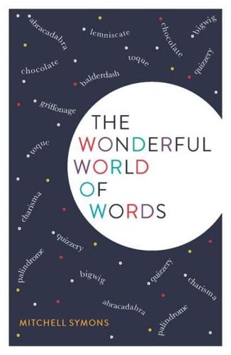 The Wonderful World of Words