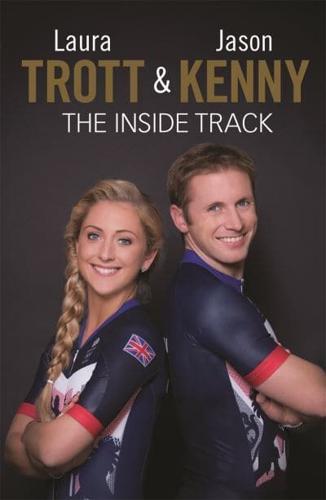 Laura Trott & Jason Kenny - The Inside Track