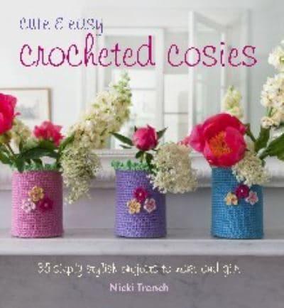 Cute & Easy Crocheted Cosies