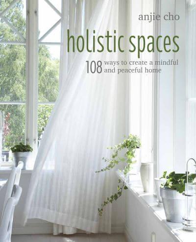 Holistic Spaces