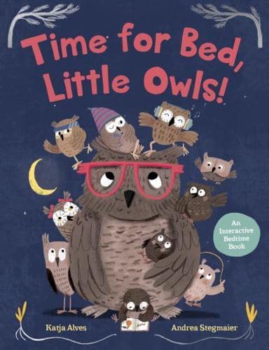 Time for Bed, Little Owls!