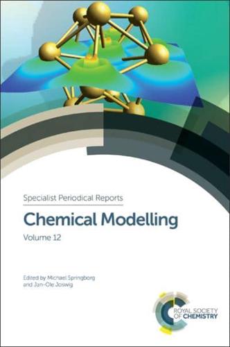 Chemical Modelling. Volume 12