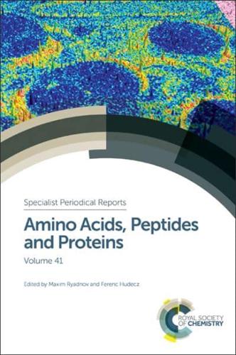 Amino Acids, Peptides and Proteins. Volume 41