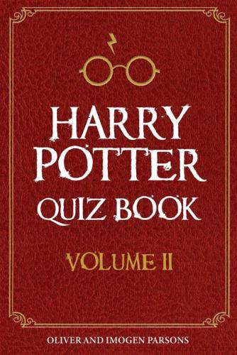 Harry Potter Quiz Book. Volume II