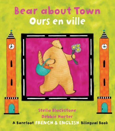 Bear About Town/Ours En Ville