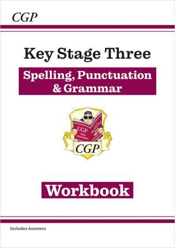 New KS3 Spelling, Punctuation & Grammar Workbook (With Answers)