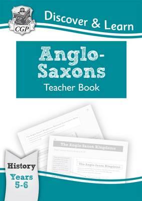 Anglo-Saxons. Years 5-6