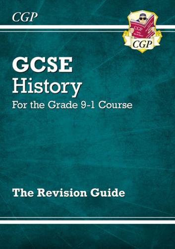 GCSE History for the Grade 9-1 Course