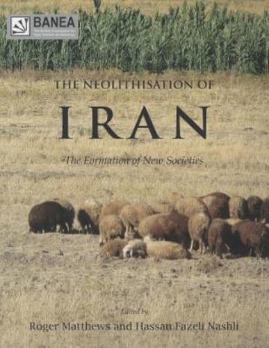The Neolithisation of Iran