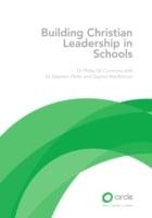 Building Christian Leadership in Schools